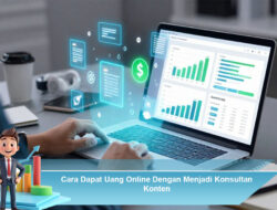 Cara Dapat Uang Online Dengan Menjadi Konsultan Konten