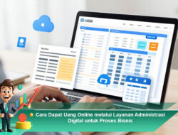 Cara Dapat Uang Online melalui Layanan Administrasi Digital untuk Proses Bisnis