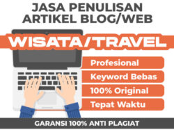 Freelance Jasa Penulisan Artikel Wisata Lokal Dengan Format Google Discover Friendly